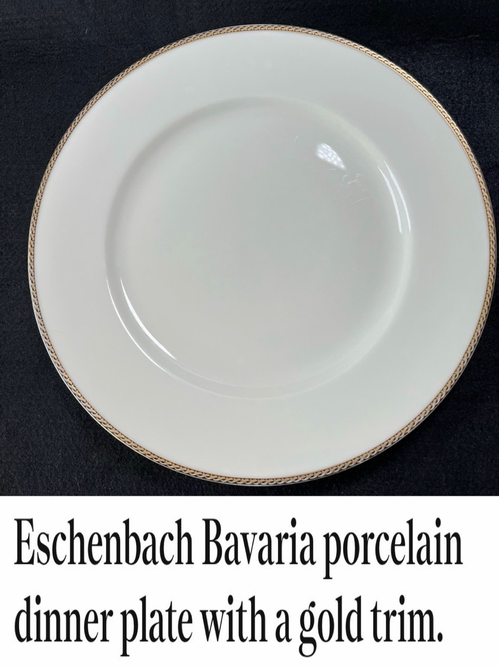 Eschenbach Bavaria porcelain dinner plate with a gold trim.